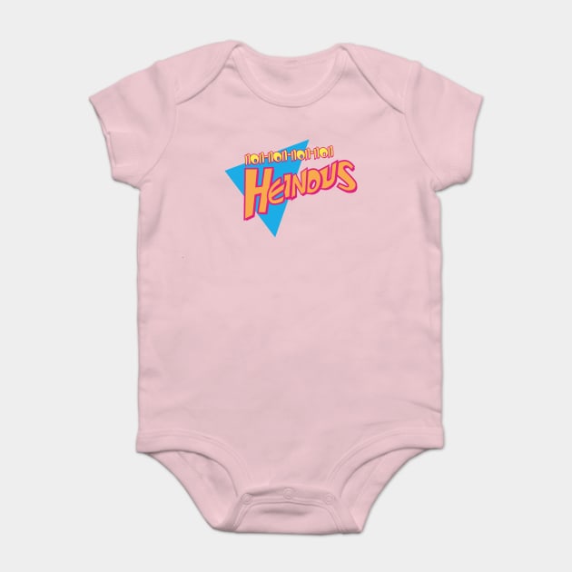 non-non-non-non Heinous Baby Bodysuit by BOEC Gear